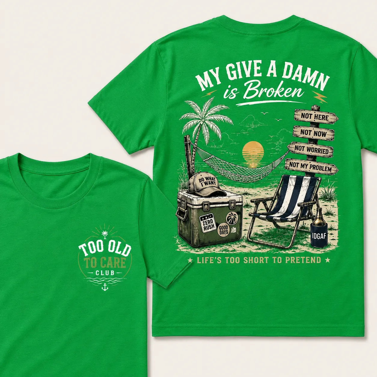 My Give A Damn Is Broken – Funny Beach Life Graphic Tee