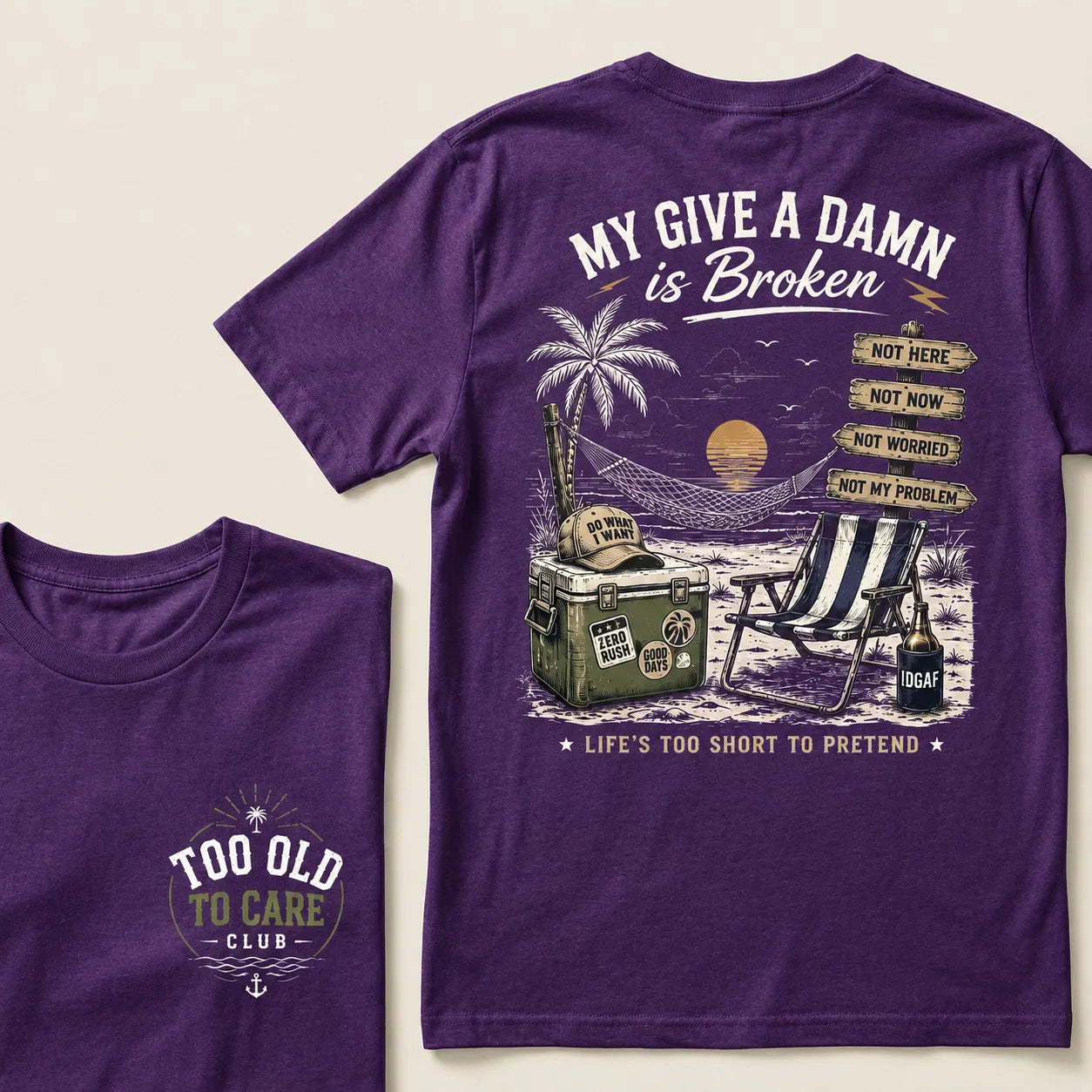 My Give A Damn Is Broken – Funny Beach Life Graphic Tee