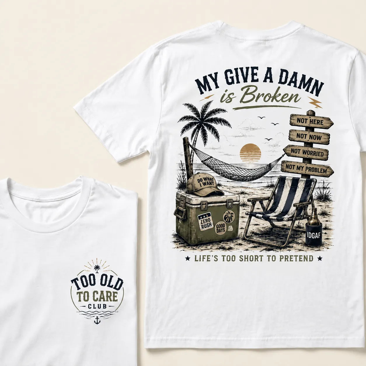 My Give A Damn Is Broken – Funny Beach Life Graphic Tee