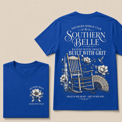 Southern Belle – Raised with Grace, Built with Grit Crew Neck Tee